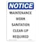 Signmission OSHA Notice, 7" Height, Maintenance Work Sanitation Clean-Up Sign, 7" X 5", Portrait OS-NS-D-57-V-14119 - alternate 1